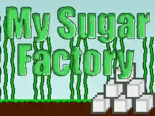 Joc My Sugar Factory on-line