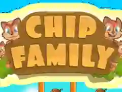 Joc Chip Family on-line