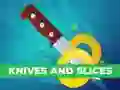 Joc Knives and Slices on-line