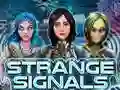 Joc Strange Signals on-line