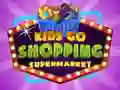 Joc Kids go Shopping Supermarket on-line