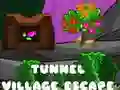 Joc Tunnel Village Escape on-line