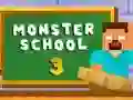 Joc Monster School 3 on-line