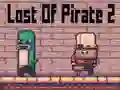 Joc Lost Of Pirate 2 on-line