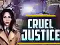 Joc Cruel Justice on-line