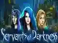 Joc Servants of Darkness on-line