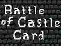 Joc Battle of Castle Card on-line