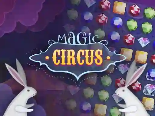 Joc Magic Circus on-line