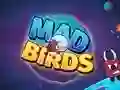 Joc Mad Birds on-line
