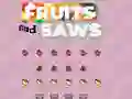 Joc Fruits and Saws on-line