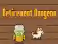 Joc Retirement Dungeon on-line