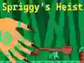 Joc Spriggy's Heist on-line