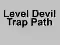 Joc Level Devil Trap Path on-line