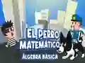 Joc El Perro Matematico Algebra Basica on-line