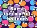 Joc Burst the Colorful Balloons on-line