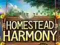 Joc Homestead Harmony on-line