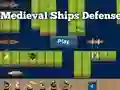 Joc Medieval Ships Defense on-line