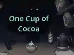 Joc One Cup of Cocoa on-line