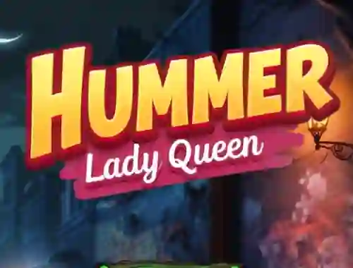 Joc Hummer Lady Queen on-line