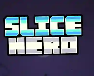 Joc Slice Hero on-line