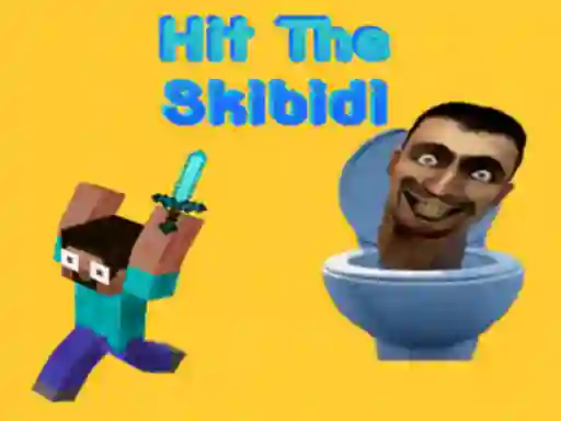 Joc Hit The Skibidi on-line
