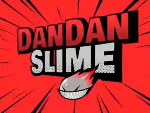 Joc DanDan Slime on-line