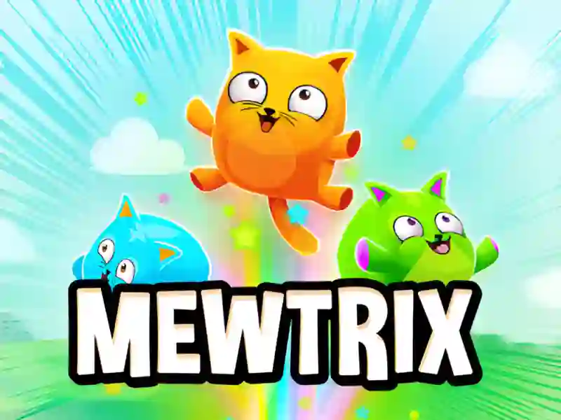 Joc Mewtrix on-line