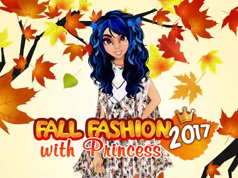 Joc Fall Fashion 2017 with Princess on-line