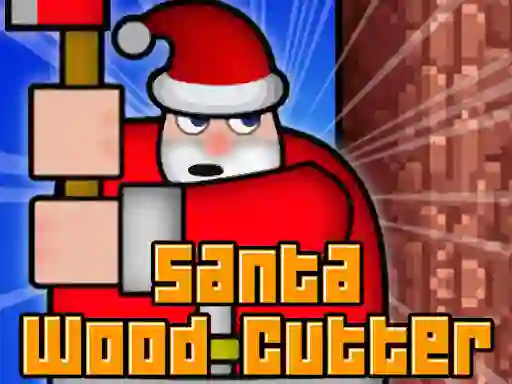 Joc Santa Wood Cutter on-line