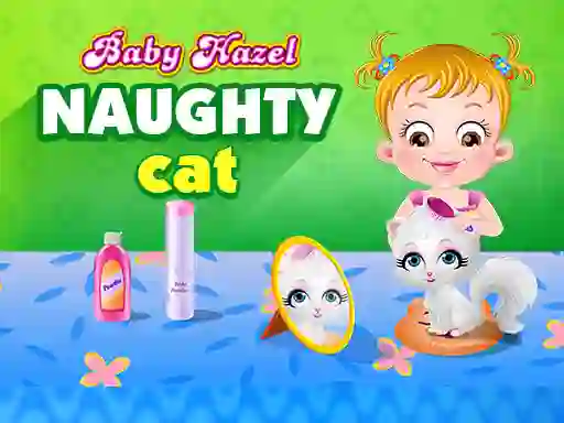 Joc Baby Hazel - naughty cat on-line