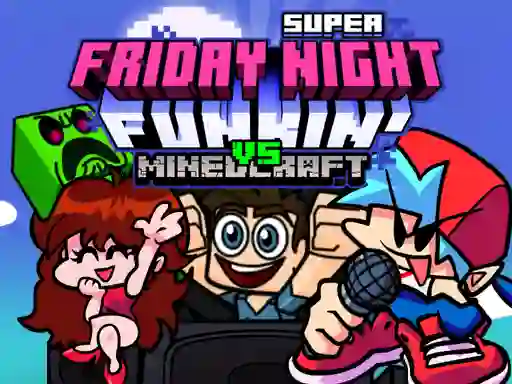 Joc Super Friday Night Funkin Vs Minecraft on-line