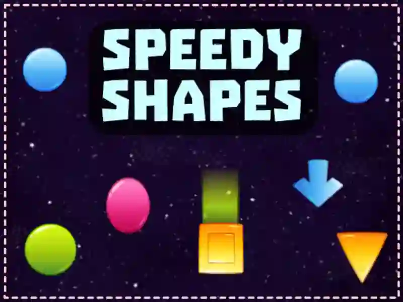 Joc Speedy Shapes on-line