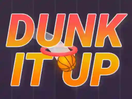 Joc Dunk It Up on-line