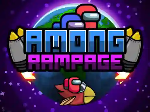 Joc Among Rampage on-line