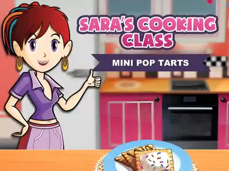 Joc Sara's Cooking Class: Mini Pop-Tarts on-line