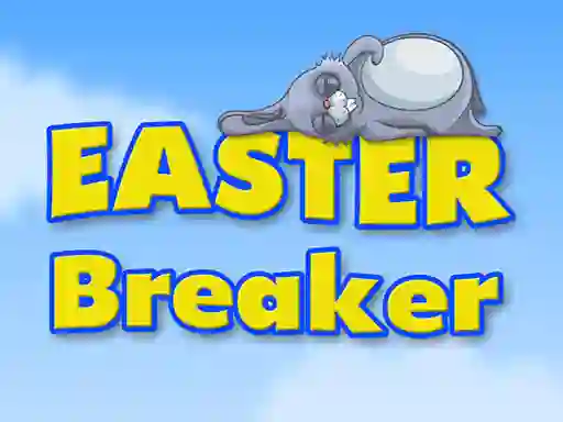 Joc Easter Breaker on-line