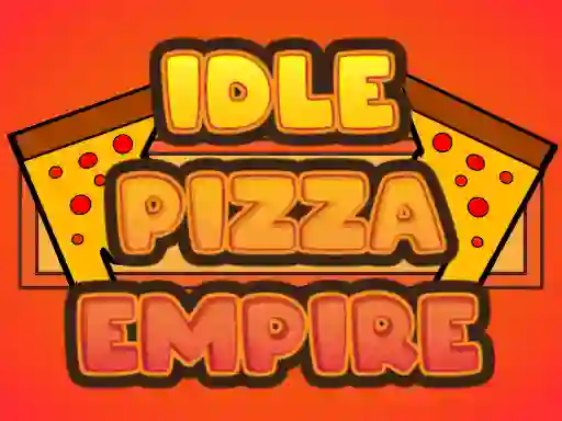 Joc Idle Pizza Empire on-line