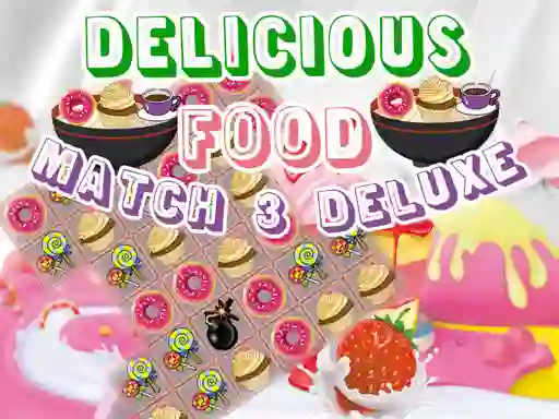 Joc Delicious Food Match 3 Deluxe on-line