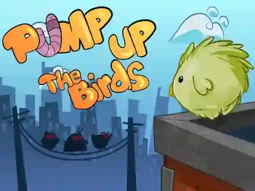 Joc Pump Up the Birds on-line