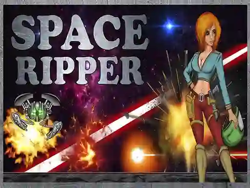 Joc Space Ripper on-line