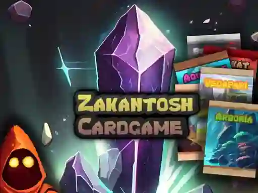 Joc Zakantosh Cardgame on-line