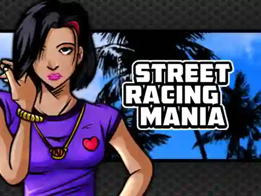 Joc Street Racing Mania on-line