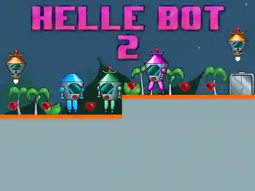 Joc Helle Bot 2 on-line