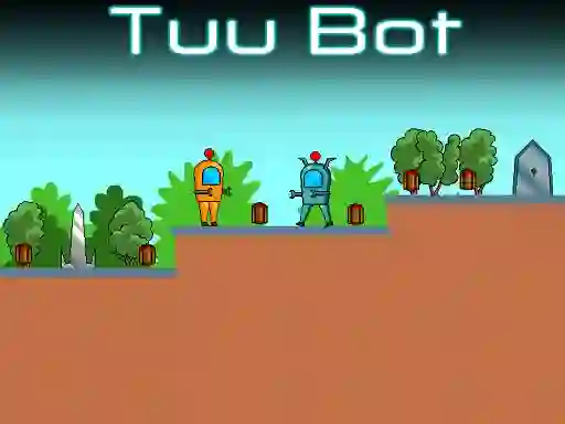 Joc Tuu Bot on-line