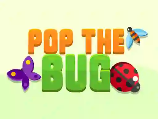 Joc Pop the Bug on-line