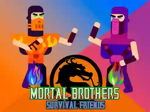 Joc Mortal Brothers Survival Friends on-line