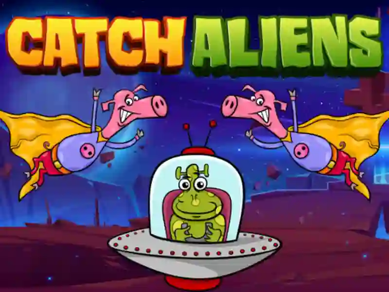 Joc Catch Aliens on-line