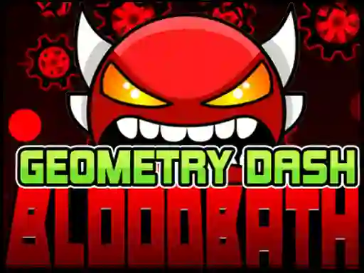 Joc Geometry Dash Bloodbath on-line
