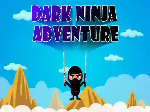 Joc Dark Ninja Adventure on-line