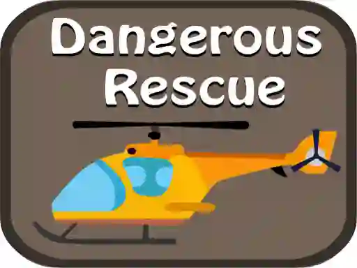 Joc Dangerous Rescue on-line